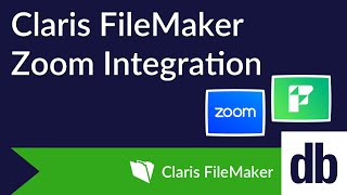 Claris FileMaker Zoom Integration [upl. by Inajna]