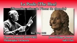 Rameau La Poule Ormandy amp PhiladelphiaO 1965 ラモー 雌鶏 オーマンディ [upl. by Darbee]