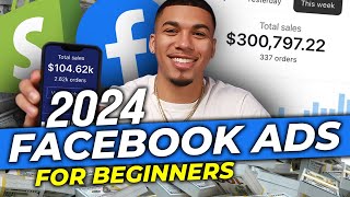 Complete Facebook Ads Course for 2024 StepByStep [upl. by Ariaes]