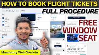 How to book Flight Ticket Web Checkin amp Free Window Seat LIVE BOOKING  FULL PROCESS [upl. by Sinnej]