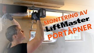 Montering av Liftmaster portåpner LMEV serie [upl. by Dahlia]