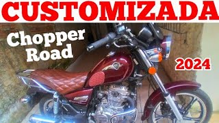 CHOPPER ROAD CUSTOMIZADA [upl. by Anahsek]