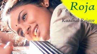 Kaadhal Rojave Full Song  Roja  Arvindswamy Madhubala  AR Rahman Vairamuthu  Tamil Songs [upl. by Idihc978]