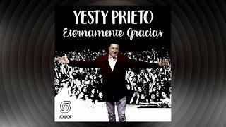 🔊 YESTY PRIETO  Eternamente Gracias 2020 📀 Tropical SONDOR [upl. by Silbahc]