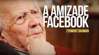 Zygmunt Bauman  A amizade Facebook [upl. by Maure750]