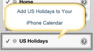 How to Add US Holidays to iPhone Calendar [upl. by Zavras]