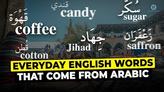 Surprising Everyday English Words That Come From Arabic [upl. by Daron]