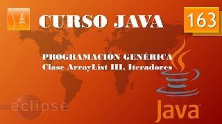 Curso Java Programación genérica ArrayList III Iteradores Vídeo 163 [upl. by Oynotna]