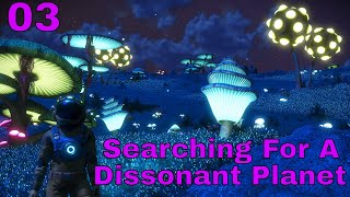 Finding A Dissonant Planet  No Mans Sky  Ep 3 [upl. by Darbie]