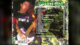 2 What are my lies  Green Day  Egocentric Plastic Men bootleg 1994 [upl. by Sivie]