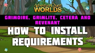 AQW  HOW TO INSTALL REQUIREMENTS  GRIMOIRE GRIMLITE CETERA AND REVENANT   FIXED ISSUES [upl. by Nire]