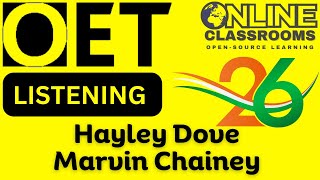 Hayley Dove  Marvin Chainey  Oet listening sample practice test for nurses  doctors  classroom [upl. by Redman]