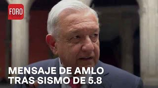 AMLO publica mensaje tras sismo de 58 hoy con epicentro en Puebla  Las Noticias [upl. by Lessard]