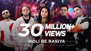 Coke Studio Bharat  Holi Re Rasiya  Maithili Thakur x Seedhe Maut x Ravi Kishan x Mahan [upl. by Brelje]