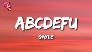 GAYLE  ​abcdefu quotF you And your mom and your sister and your jobquot TikTok Song [upl. by Nepets]