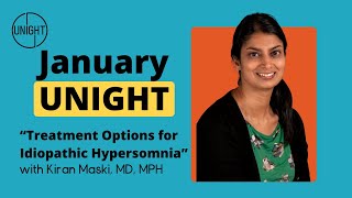 quotTreatment Options for Idiopathic Hypersomniaquot⁠ with Dr Kiran Maski [upl. by Etnauq668]