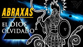 ABRAXAS El Dios Olvidado [upl. by Nauj]