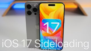 iOS 17 Sideloading iOS 1712 and iPhone 16 [upl. by Pergrim459]