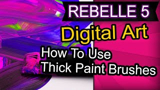 Rebelle 5 THICK PAINT Brushes How to Use Them Like a Pro [upl. by Rysler]