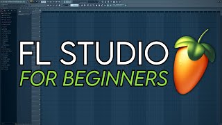 FL Studio Tutorial  Complete Beginners Guide [upl. by Ilocin]