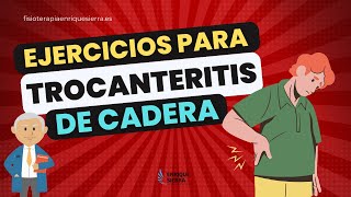 TROCANTERITIS DE CADERA EJERCICIOS DE REHABILITACIÓN ✅ [upl. by Kerby]