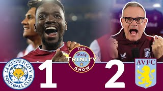 English Premier League  Leicester City vs Aston Villa  The Holy Trinity Show  Episode 103 [upl. by Suilmann]