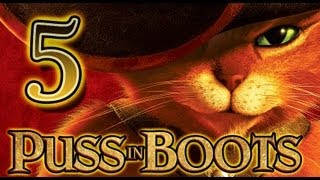 Puss in Boots Walkthrough Part 5 PS3 Wii XBOX 360 HD [upl. by Franchot]