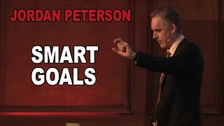 Jordan Peterson How to Set Goals the Smart Way [upl. by Acinoreb]