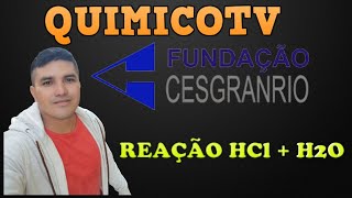 CESGRANRIOSP O ácido clorídrico puro HCl é um composto que conduz muito mal a eletricidade [upl. by Assyn959]