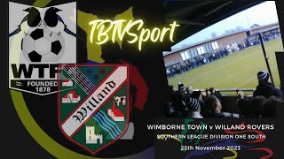 HIGHLIGHTS Wimborne Town v Willand Rovers Southern League Division 1 South nonleague upthetbtv [upl. by Merrick755]