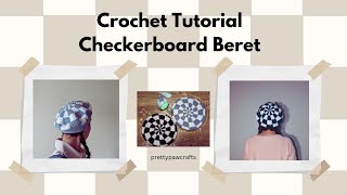 Crochet Checker Board Beret Tutorial [upl. by Ahsaeit]