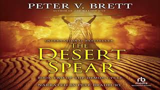 The Desert Spear Peter V Brett  Part 2 [upl. by Addis]