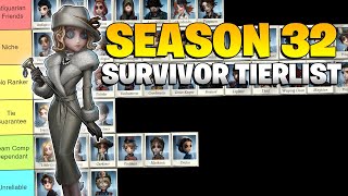 IDENTITY V SEASON 32 SURVIVOR TIERLIST [upl. by Essirehc823]