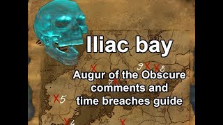 Augur of the obscure comments and time breach locations Iliac bay [upl. by Hillegass114]