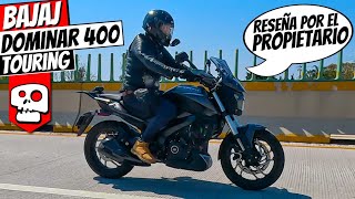 Bajaj Dominar 400 Touring  Reseña por el propietario  Alets Go [upl. by Shepherd]