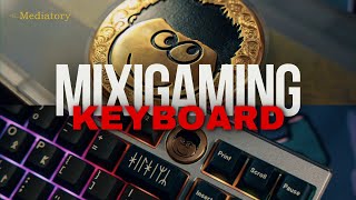 Mixigaming TKL Keyboard  One and Only for The No1 Streamer in Vietnam themediatory mixigaming [upl. by Sello]