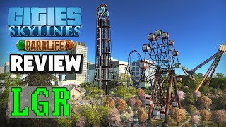 LGR  Cities Skylines Parklife Review [upl. by Anala437]