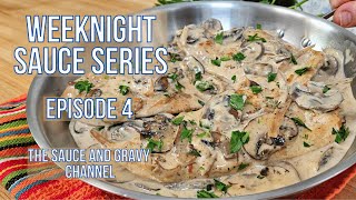 Creamy Chicken Marsala Recipe  Where have you been all my life Weeknight Sauce Series Episode 4 [upl. by Hepsoj]