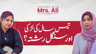 Podcast With Mrs Ali The Director Of Shaadiorgpk  Rishta Counseling  bestmarriagebureau [upl. by Chem]