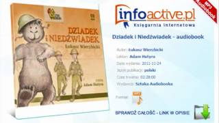 Dziadek i Niedźwiadek  Łukasz Wierzbicki  audiobook mp3 [upl. by Sternick]