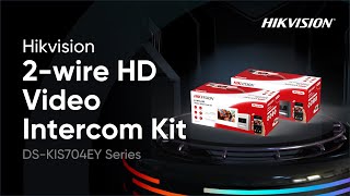 Hikvision 2wire HD Video Intercom Kit DS KIS704EY Unboxing amp Demo [upl. by Juliano]