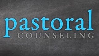 “An Introduction to Pastoral Counseling” – Pastoral Counseling Video 1 [upl. by Samuella]