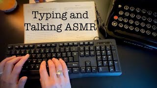 Let’s Discuss the QWERTY Keyboard and Practice Typing  Soft Spoken ASMR [upl. by Dasa591]