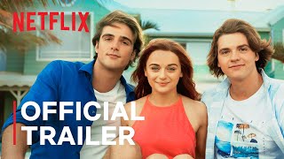 The Kissing Booth 3  Official Trailer  Netflix [upl. by Donatelli237]