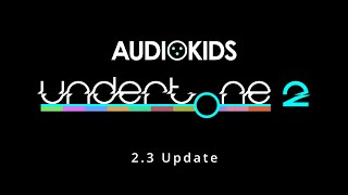 Undertone 23 Update [upl. by Weinert]