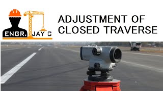 Surveying  Adjustment of Closed Traverse Part 1 of 3 [upl. by Atinehs]