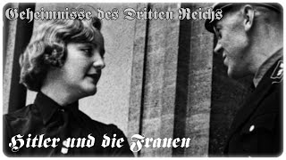 Geheimnisse des Dritten Reichs  Hitler und die Frauen DOKUHD [upl. by Essam]