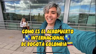 Así es el Aeropuerto Internacional de BOGOTÁ🇨🇴 Puedes DORMIR mientras esperas tu vuelo🔥😱 [upl. by Florance]