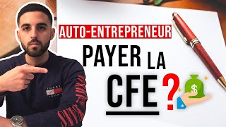 Autoentrepreneur  PAYER la CFE [upl. by Nnairda732]