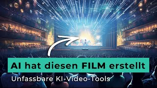 Film mit KI erstellt Unfassbare AI Video Tools [upl. by Farny767]